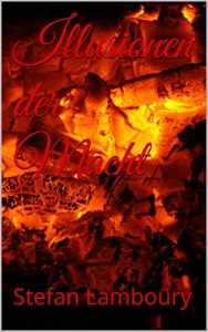 Baixar Illusionen der Macht: Fantasynovelle (German Edition) pdf, epub, eBook
