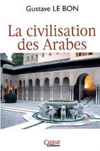 Baixar LA CIVILISATION ARABE (French Edition) pdf, epub, eBook