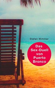 Baixar Das Sex-Duell von Puerto Bronco (German Edition) pdf, epub, eBook