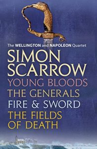 Baixar The Wellington and Napoleon Quartet: Young Bloods, The Generals, Fire and Sword, Fields of Death (English Edition) pdf, epub, eBook