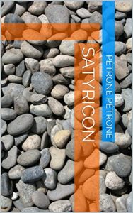 Baixar Satyricon (French Edition) pdf, epub, eBook