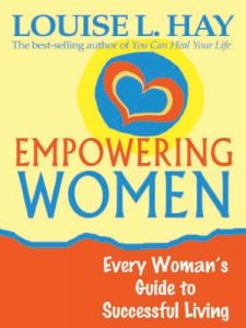 Baixar Empowering Women: Every Woman’s Guide to Successful Living pdf, epub, eBook