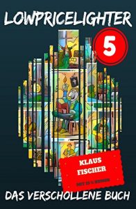 Baixar Lowpricelighter 5: Das verschollene Buch (German Edition) pdf, epub, eBook