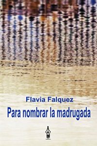 Baixar Para nombrar la madrugada (Spanish Edition) pdf, epub, eBook