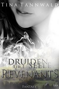 Baixar Druidenseele: Teil 1: Revenants (German Edition) pdf, epub, eBook