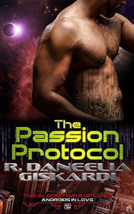 Baixar The Passion Protocol (The Algorithms of Love Book 2) (English Edition) pdf, epub, eBook
