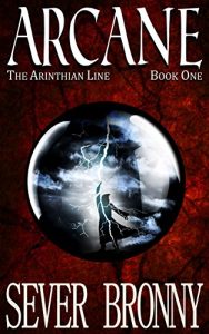 Baixar Arcane (The Arinthian Line Book 1) (English Edition) pdf, epub, eBook