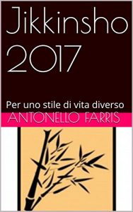 Baixar Jikkinsho 2017: Per uno stile di vita diverso (Italian Edition) pdf, epub, eBook