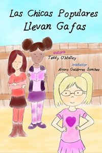 Baixar Las Chicas Populares Llevan Gafas (Spanish Edition) pdf, epub, eBook