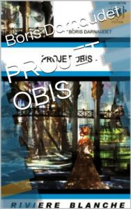 Baixar PROJET OBIS (French Edition) pdf, epub, eBook