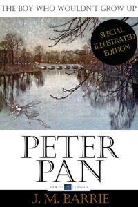 Baixar Peter Pan (Special Illustrated Edition): The boy who wouldn’t grow up (English Edition) pdf, epub, eBook