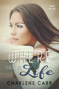 Baixar Where There Is Life (A New Start Book 2) (English Edition) pdf, epub, eBook