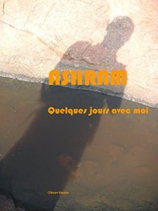 Baixar Ashram: Quelques jours avec moi (French Edition) pdf, epub, eBook