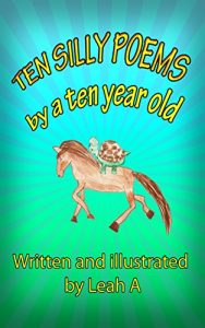 Baixar Ten Silly Poems by a Ten Year Old (English Edition) pdf, epub, eBook