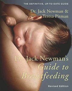 Baixar Dr. Jack Newman’s Guide to Breastfeeding: updated edition (English Edition) pdf, epub, eBook