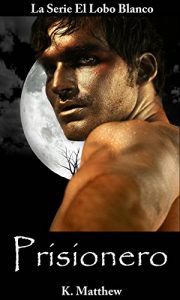 Baixar Prisionero (Spanish Edition) pdf, epub, eBook