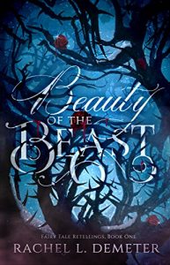 Baixar Beauty of the Beast (Fairy Tale Retellings Book 1) (English Edition) pdf, epub, eBook
