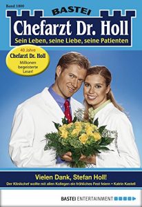 Baixar Dr. Holl – Folge 1800: Vielen Dank, Stefan Holl! (German Edition) pdf, epub, eBook