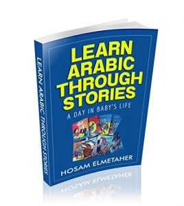 Baixar Learn Arabic Through Stories (With Free Audio): A Day in Baby’s Life (English Edition) pdf, epub, eBook