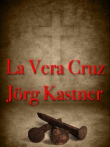 Baixar La Vera Cruz (Spanish Edition) pdf, epub, eBook