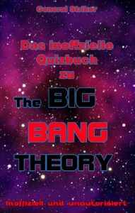 Baixar Das inoffizielle Quizbuch zu The Big Bang Theory (German Edition) pdf, epub, eBook
