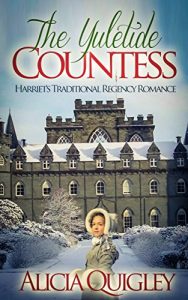 Baixar The Yuletide Countess: Harriet’s Traditional Regency Romance (English Edition) pdf, epub, eBook