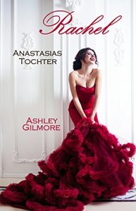 Baixar Rachel (Anastasias Tochter): Princess in love 8 (German Edition) pdf, epub, eBook