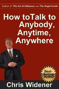 Baixar How to Talk to Anybody, Anytime, Anywhere: 3 Steps to Make Instant Connections (English Edition) pdf, epub, eBook