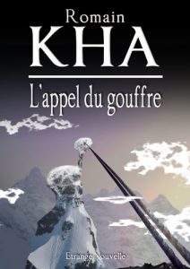 Baixar L’appel du gouffre (les Etranges Nouvelles t. 3) (French Edition) pdf, epub, eBook