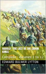 Baixar Harold : the Last of the Saxon Kings: Complete : volumes 1 to 12 (English Edition) pdf, epub, eBook