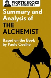 Baixar Summary and Analysis of The Alchemist: Based on the Book by Paulo Coehlo (English Edition) pdf, epub, eBook