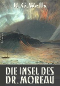 Baixar Die Insel des Dr. Moreau (German Edition) pdf, epub, eBook