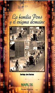 Baixar La familia Pons: y el enigma Domaine (Spanish Edition) pdf, epub, eBook