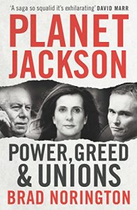 Baixar Planet Jackson: Power, greed and unions (English Edition) pdf, epub, eBook