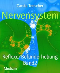 Baixar Nervensystem: Reflexe/Befunderhebung Band2 (German Edition) pdf, epub, eBook