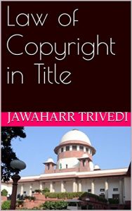 Baixar Law of Copyright in Title (Copyright Law Series Book 1) (English Edition) pdf, epub, eBook