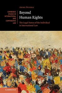 Baixar Beyond Human Rights: The Legal Status of the Individual in International Law (Cambridge Studies in International and Comparative Law) pdf, epub, eBook