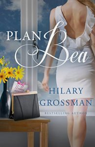 Baixar Plan Bea (Secrets, Lies, and Second Chances Book 1) (English Edition) pdf, epub, eBook