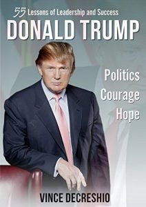 Baixar President Donald Trump: 55 Life Lessons of Leadership And Success (English Edition) pdf, epub, eBook