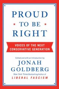 Baixar Proud to Be Right: Voices of the Next Conservative Generation pdf, epub, eBook