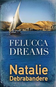 Baixar Felucca Dreams (English Edition) pdf, epub, eBook