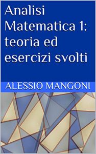 Baixar Analisi Matematica 1: teoria ed esercizi svolti pdf, epub, eBook