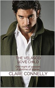 Baixar The Velasco Love Child: One night of passion. A lifetime of blame. (The Darling Buds of May Cafe Book 2) (English Edition) pdf, epub, eBook