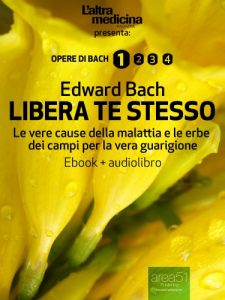 Baixar Libera te stesso (edizione illustrata) (ebook + audiolibro) (L’Altra Medicina) (Italian Edition) pdf, epub, eBook