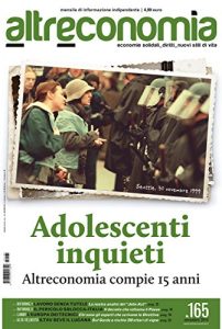 Baixar Altreconomia 165 – Novembre 2014 : Adolescenti inquieti. Altreconomia compie 15 anni pdf, epub, eBook