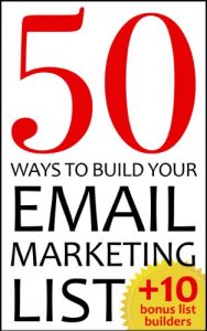 Baixar 50 Ways To Build Your Email Marketing List (English Edition) pdf, epub, eBook