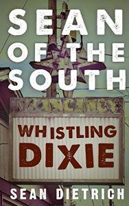 Baixar Sean of the South: Whistling Dixie (English Edition) pdf, epub, eBook