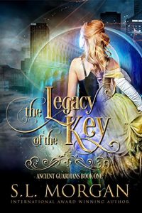 Baixar Ancient Guardians: The Legacy of the Key (Ancient Guardian Series, Book 1) (Volume 1) (Ancient Guardians Supernatural Romance Series) (English Edition) pdf, epub, eBook