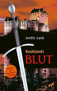 Baixar Raukland Trilogie – Band 2: Rauklands Blut pdf, epub, eBook
