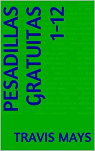 Baixar Pesadillas Gratuitas 1-12 (Spanish Edition) pdf, epub, eBook